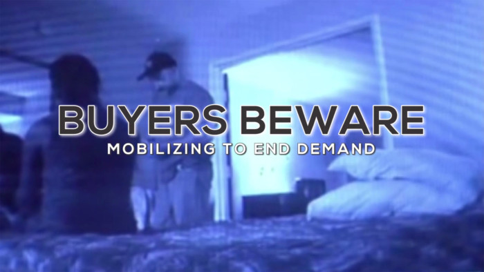 Buyers Beware: Mobilizing to End Demand