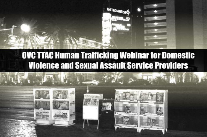 OVC TTAC Trafficking Webinar for Service Providers