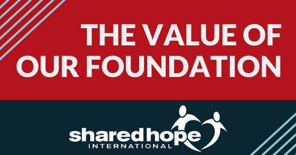 The Value of Our Foundation