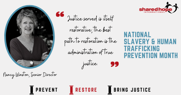 January 2022 - Human Trafficking Awareness Month: Restoration