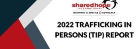 2022 Trafficking in Persons (TIP) Report