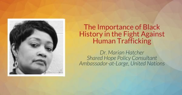 The Importance of Black History Month in the Fight Against Human Trafficking